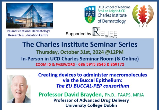 Talk 3 - "Creating devices to administer macromolecules via the Buccal Epithelium: The EU BUCCAL-PEP consortium" by Prof. David Brayden, Advanced Drug Delivery University College Dublin
